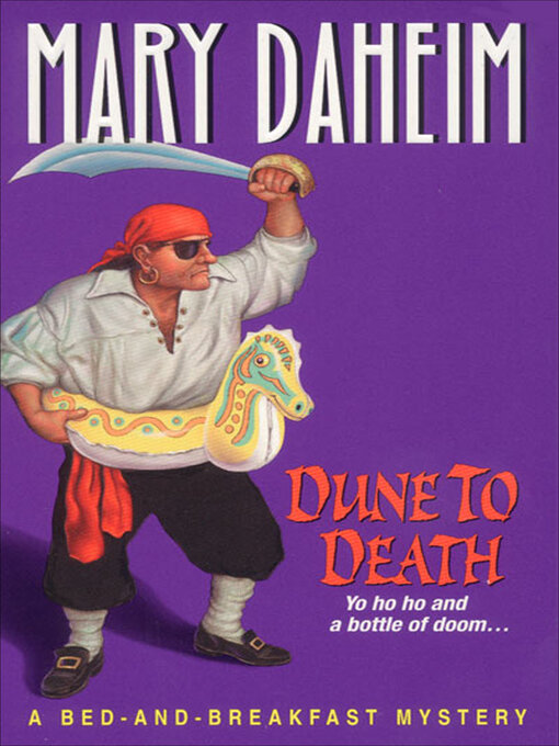 Title details for Dune to Death by Mary Daheim - Available